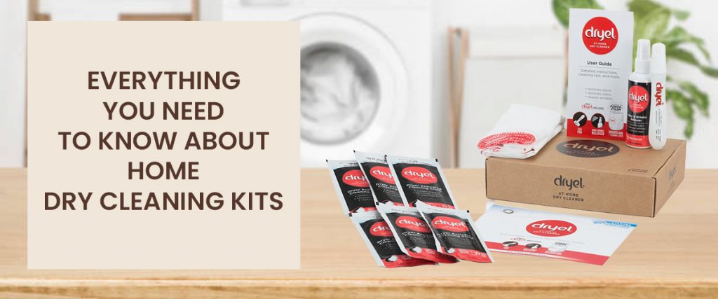 Everything About Home Dry Cleaning Kits